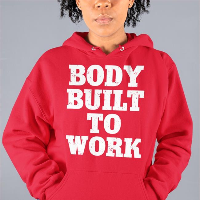 Toronto Blue Jays Body Built To Work Shirt