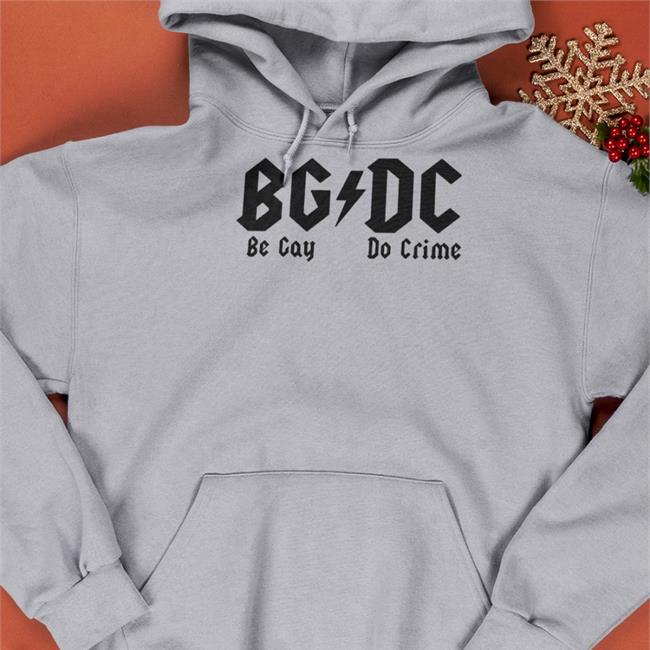Sport Grey Gb Dc Be Gay Do Crime Shirt Shirts That Go Hard