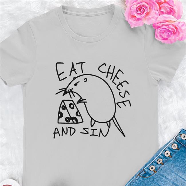 Eat Cheese And Sin Tee