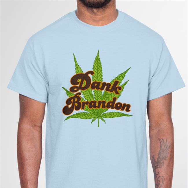 Meidastouch Store Dank Brandon Sweatshirt Cannabis