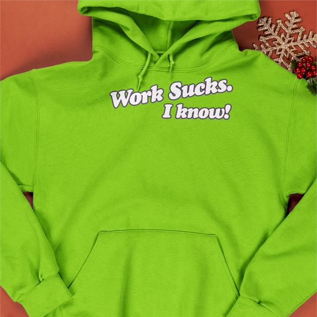 Barstoolsports Work Sucks I Know Tee