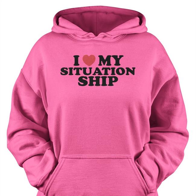 Moxi.Mimi I Love My Situation Ship Shirt
