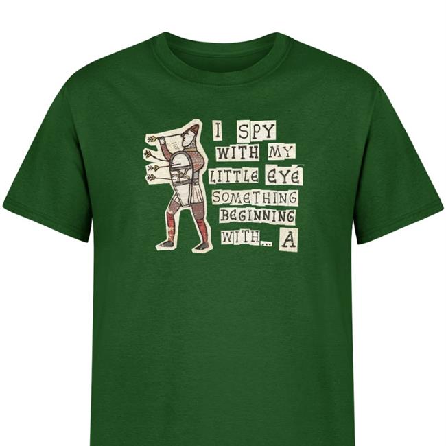 I Spy With My Little Eye Something Beginning With A Tee Shirt Yorkminster Shop