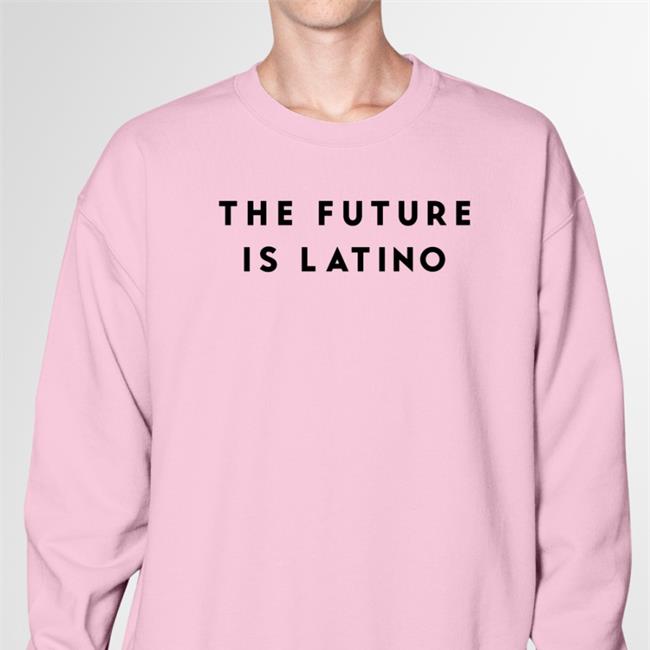 The Future Is Latino Hoodie End Wokeness