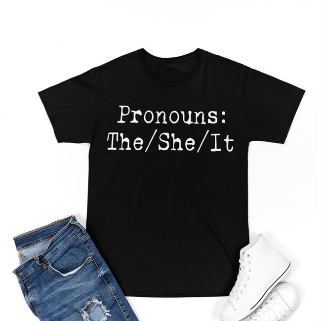 Prathertees Store My Pronouns T Shirt