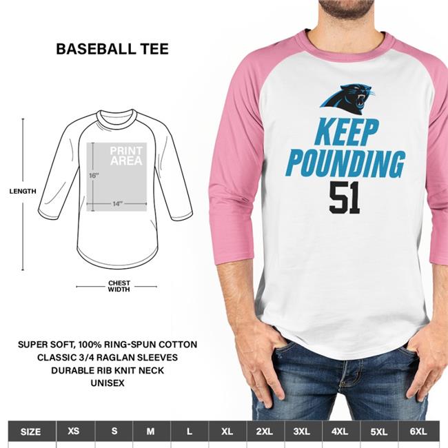 Carolina Panthers Keep Pounding 51 T Shirt Carolina Panthers Keep Pounding 51 Hoodie