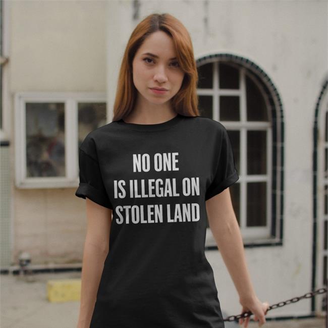 Doknowsworld Duunnoohh No One Is Illegal On Stolen Land Fuck I.C.E Ghetto Rodeo Shirt