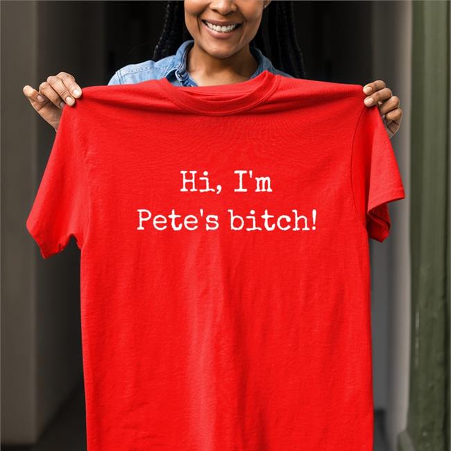 Weird Thrift Store Shirts Hi I'm Pete's Bitch T Shirts Black