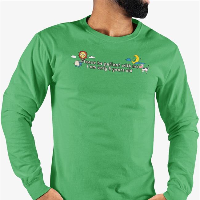 Lucca International Merch Please Be Patient With Me I Am Only 9 Years Old Light Blue Sweatshirt
