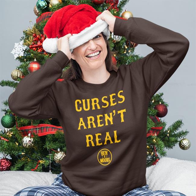 Ben And Woods Curses Aren’T Real T Shirts