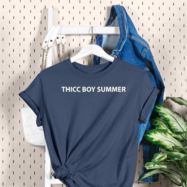 Thicc Boy Summer T Shirt Matt Rambo