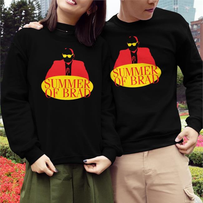 Summer Of Brad Sweatshirt