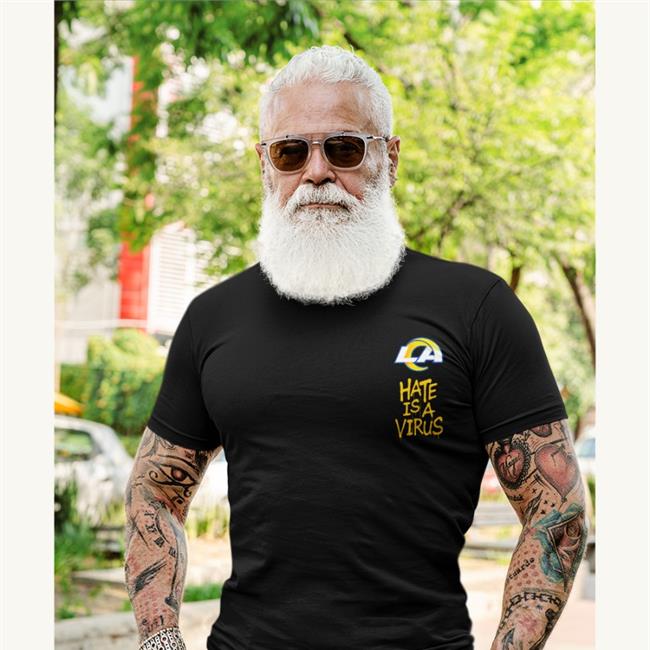Rampagenfl Hate Is A Virus Shirt Los Angeles Rams