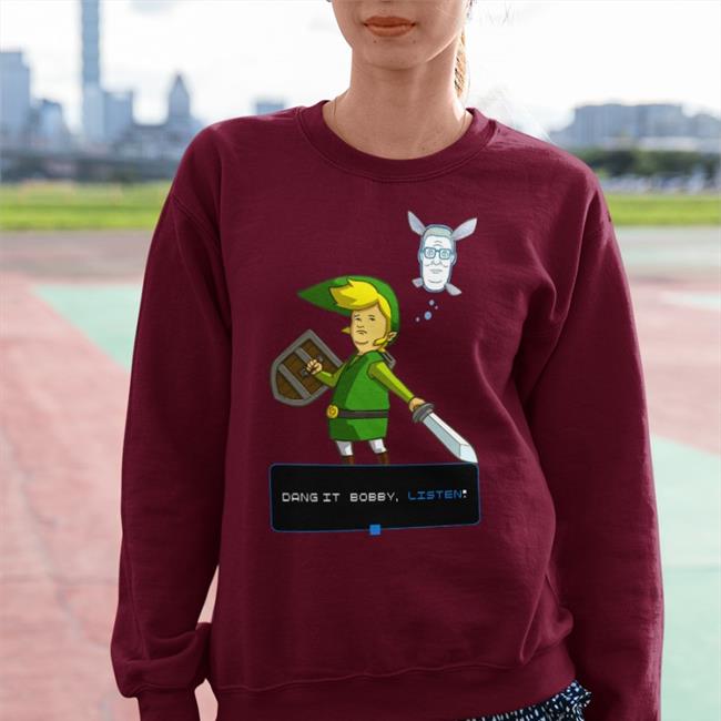 Shirts That Go Hard Dang It Bobby Listen T Shirt Shirtsthtgohard