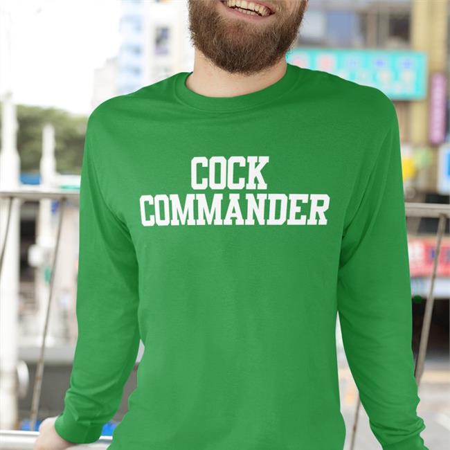 Cock Commander Tee Shirt