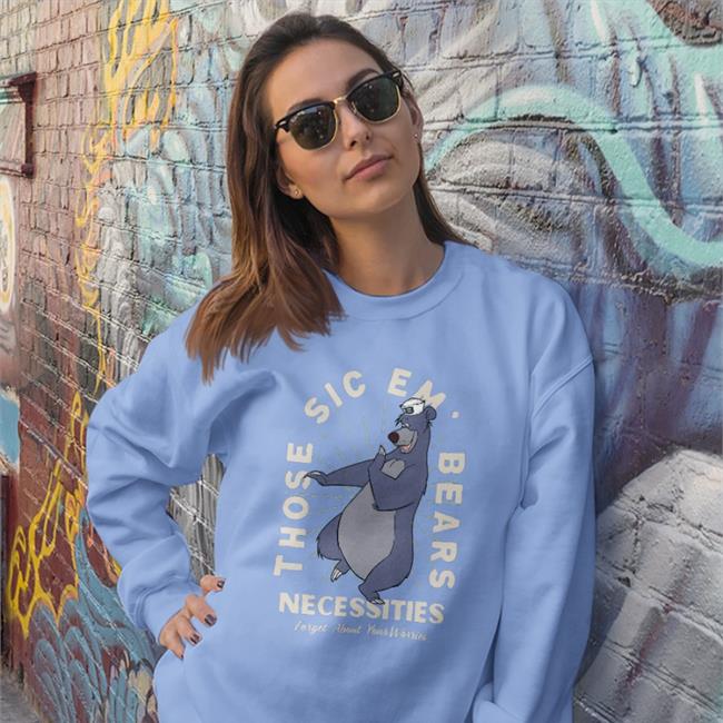 Osodesign Co Those Sic Em Bears Necessities Forget About Your Worries Hoodie