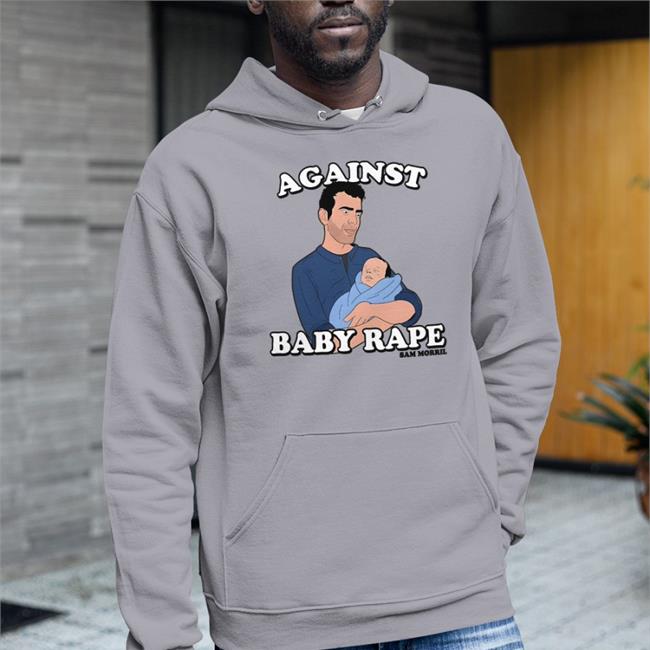 Sam Morril White Against Baby Rape Shirt