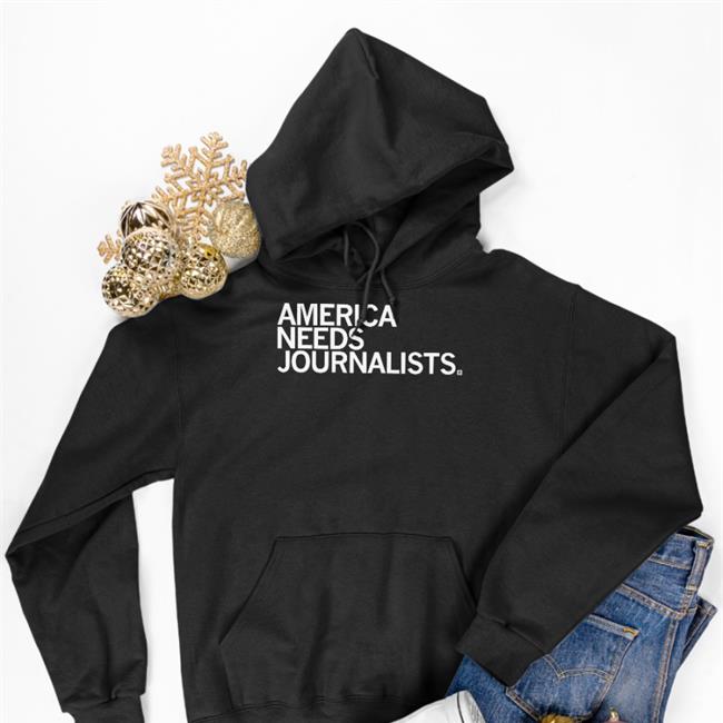 America Needs Journalists T Shirts