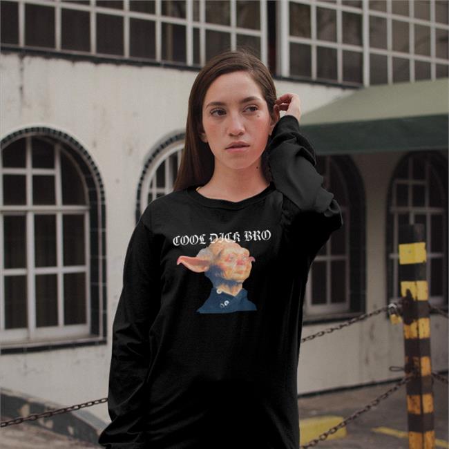 Shirts That Go Hard Store Cool Dick Bro Funny T Shirt