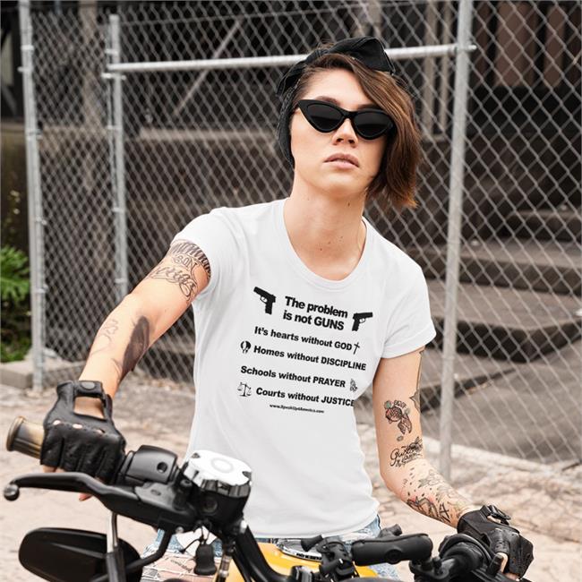 The Problem Is Not Gun It's Hearts Without God Shirts Shirts With Threatening Auras