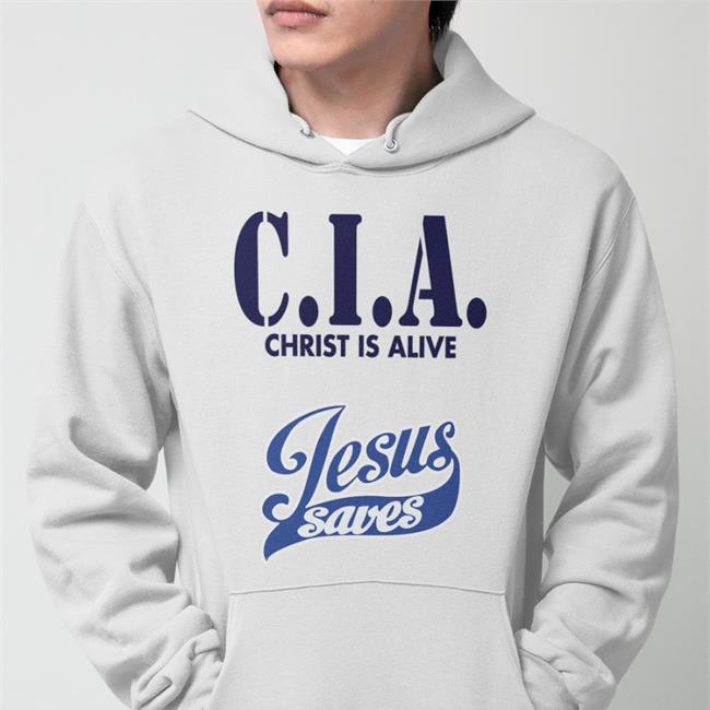 Cia Christ Is Alive Jesus Saves Tee Shirt