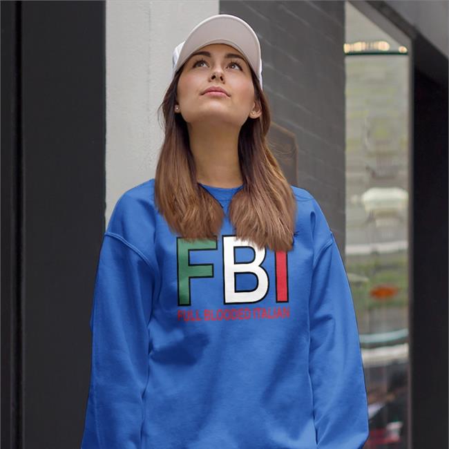 Funny Fbi Fuck Blooded Italian Shirt