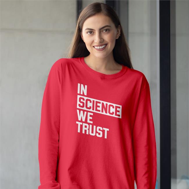 Funny In Science We Trust Shirt