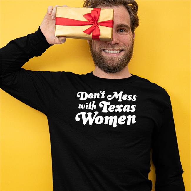 Don't Mess With Texas Women Tee Shirt Sherrie Matula