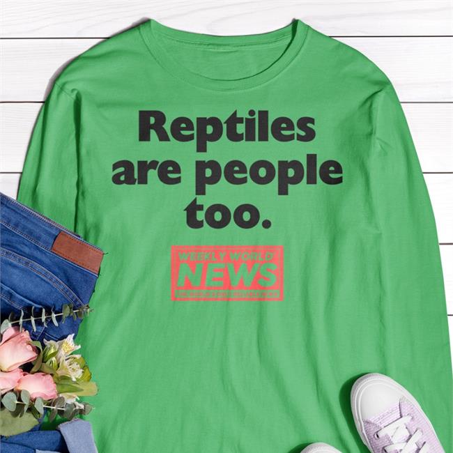 Reptiles Are People Too Tee Shirt