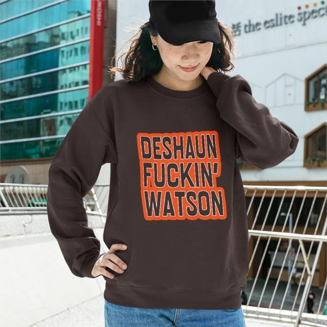 Deshaun Fuckin' Watson Shirt