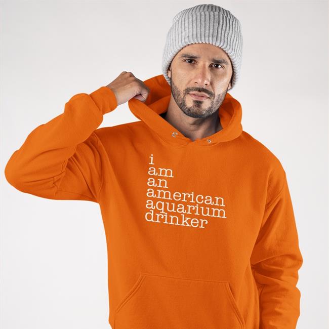 I Am An American Aquarium Drinker Shirt
