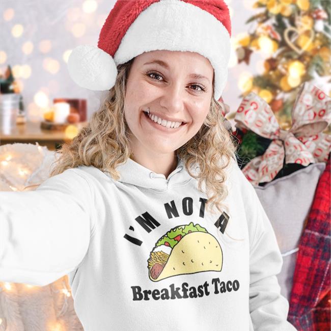 I Am Not A Taco Sweatshirt