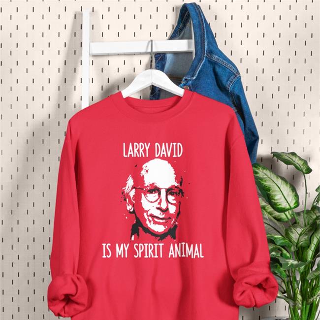 Larry David Is My Spirit Animal Hoodie Curb Your Enthusiasm