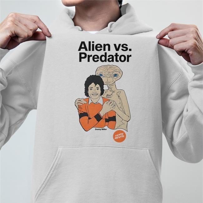 Shirts That Go Hard Donny Miller Alien Vs Predator T Shirt Skate Mental