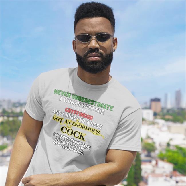Shirts That Go Hard Never Underestimate A Woman T Shirt