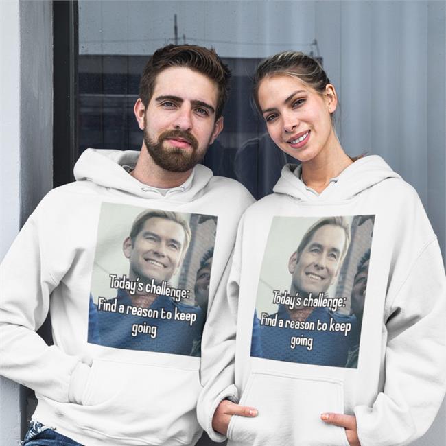 Today's Challenge Find A Reason To Keep Going Hooded Sweatshirt