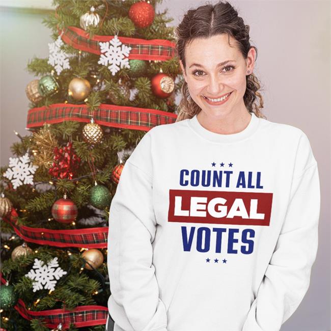 Count All Legal Votes Shirt