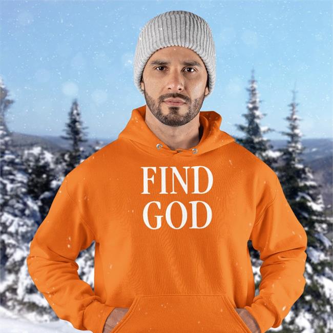 Find God Hoodie