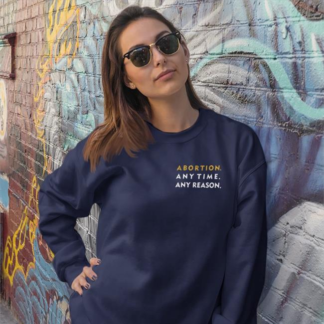 Jennifer Driver (She/Her) Abortion Any Time Any Reason New Shirts We Testify Merch