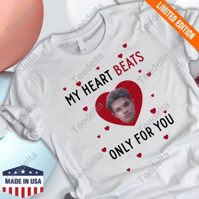 Comfort Lando My Heart Beats Only For You T Shirts