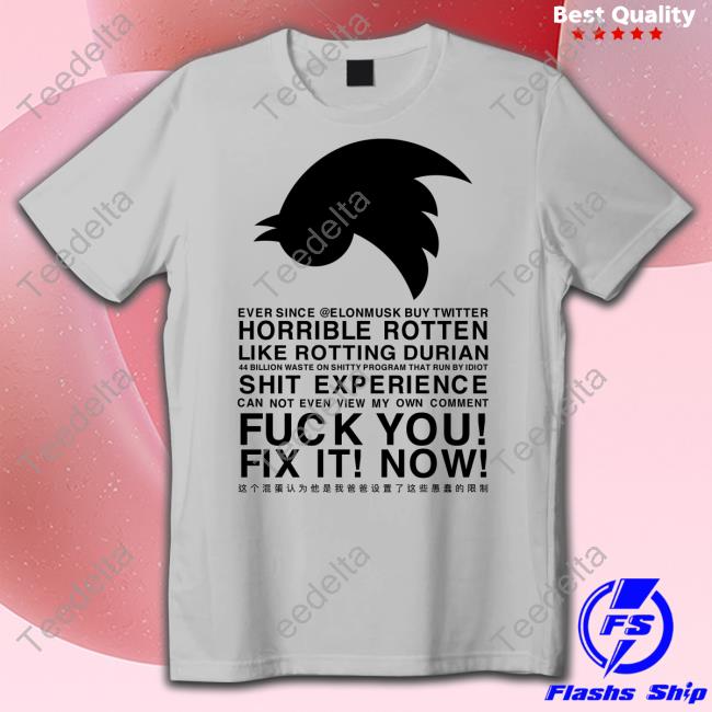 Sean Bonner Ever Since Elon Musk Buy Twitter Horrible Rotten Shirts Sean Bonner Ever Since Elon Musk Buy Twitter Horrible Rotten T Shirt