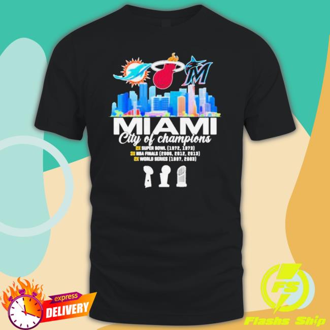 Official Miami City Of Champion Dolphins Heat Marlins shirt