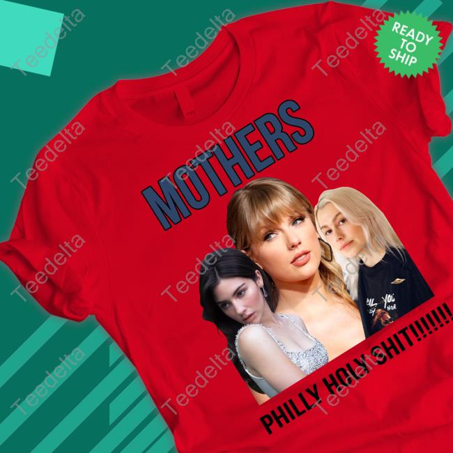Taylor Swift Gracie Abrams Phoebe Bridgers Mother T Shirt