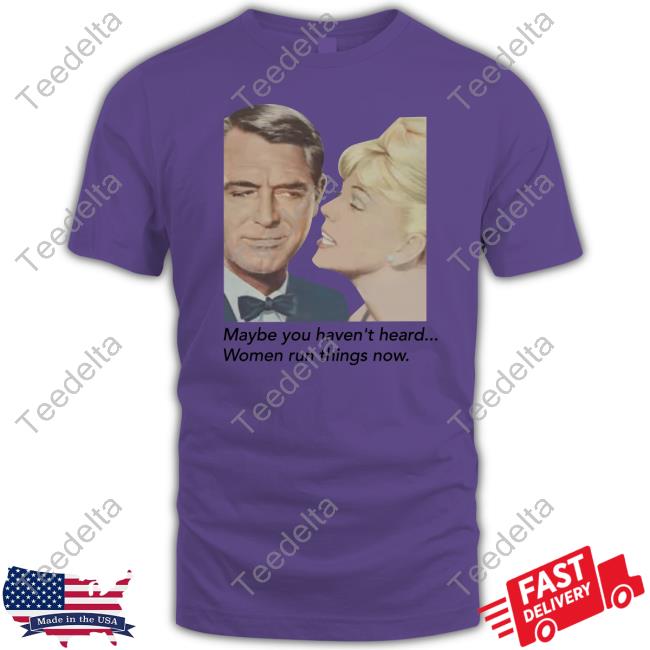 Women Run Things Now Shirt Wearingitwell Merch