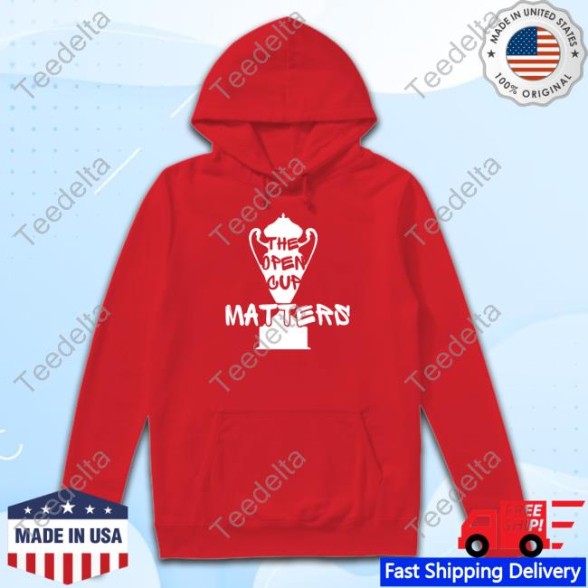Official The Open Cup Matters Long Sleeve T Shirt Oliveandyork Store