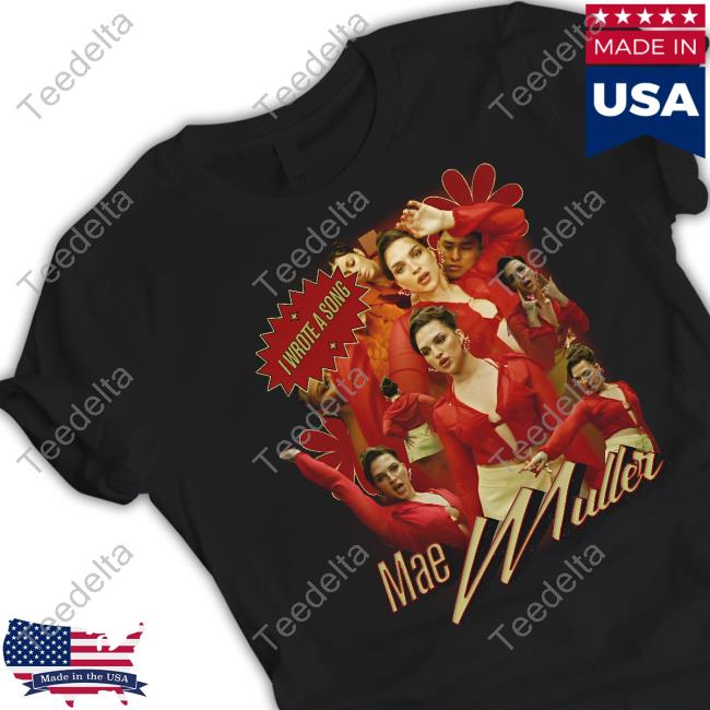 I Wrote A Song Mae Muller Hoodie Sweatshirt