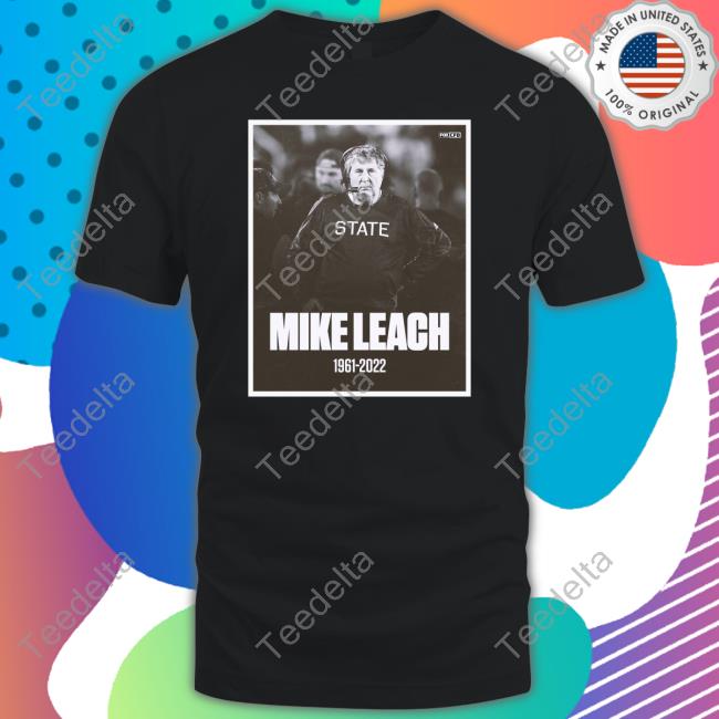 Rip Coach Mike Leach 1961 2022 Shirt