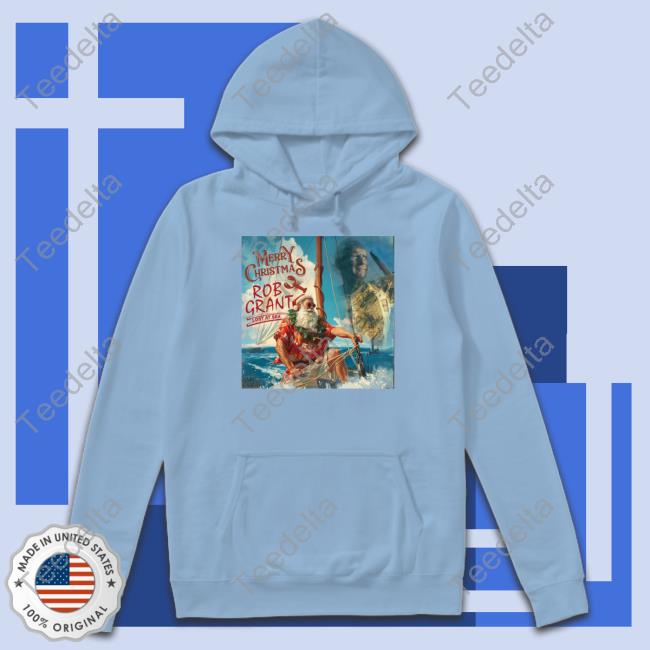 Nepo Claus Merry Christmas Rob Grant Lost At Sea Hoodie Rob Grant