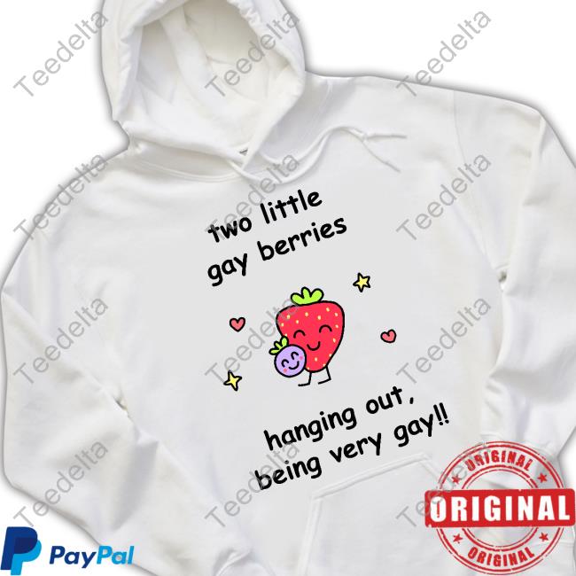 Two Little Gay Berries Hanging Out Being Very Gay Shirts Stinkykatie