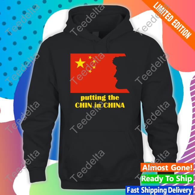 Benaskren Putting The Chin In China Hoodied Sweatshirt
